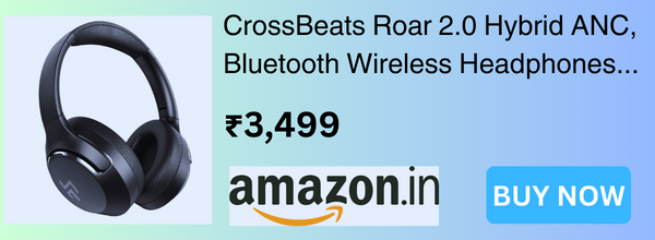 CrossBeats Roar 2.0 Hybrid ANC